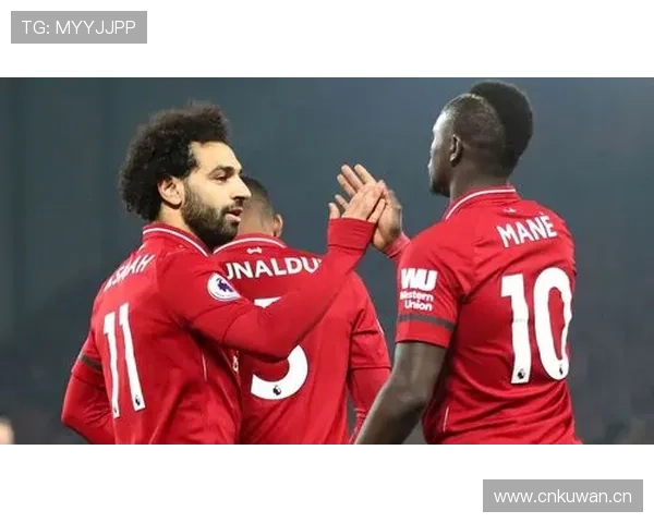 萨拉赫与马内：进攻效率及战术角色对比分析